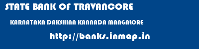 STATE BANK OF TRAVANCORE  KARNATAKA DAKSHINA KANNADA MANGALORE   banks information 